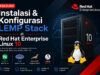 Panduan Instalasi & Konfigurasi LEMP Stack di Red Hat Enterprise Linux 10 Panduan Instalasi & Konfigurasi LEMP Stack di Red Hat Enterprise Linux 10